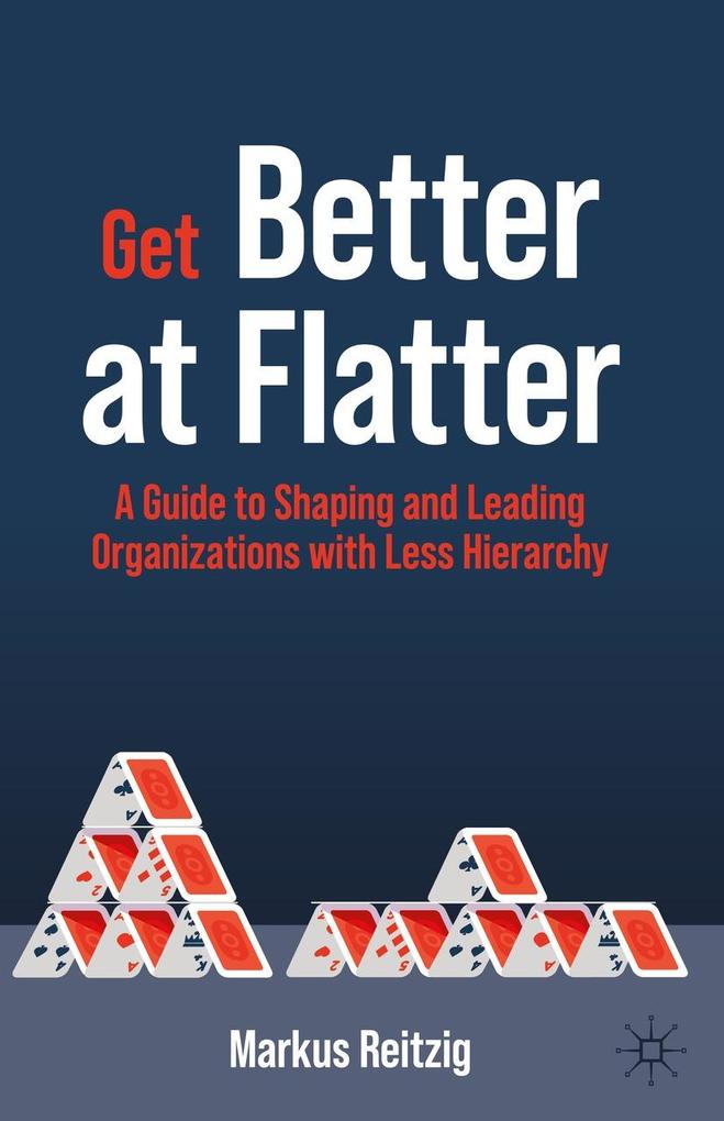 Produktbild: Get Better at Flatter | Markus Reitzig