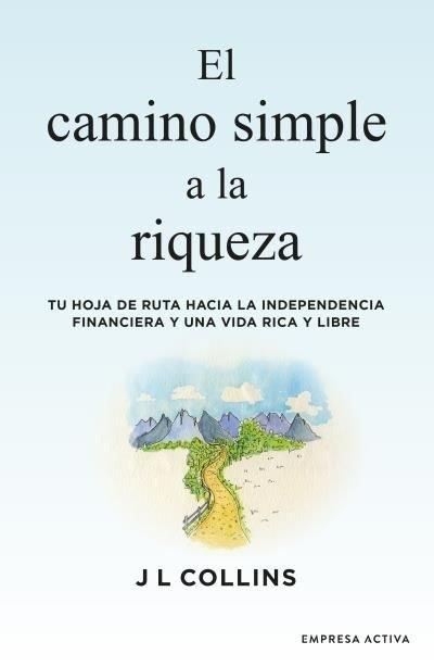 Produktbild: El camino simple a la riqueza