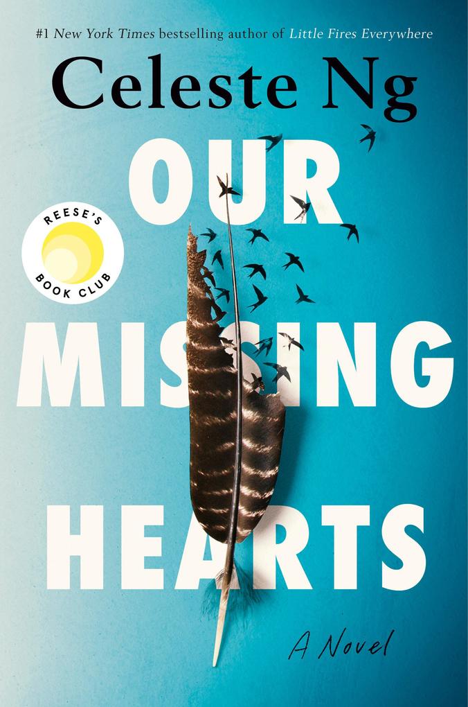 Produktbild: Our Missing Hearts: Reese's Book Club | Celeste Ng