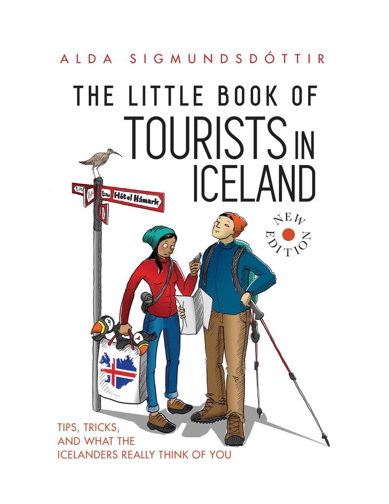Produktbild: The Little Book of Tourists in Iceland | Alda Sigmundsdóttir