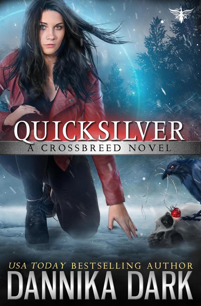 Produktbild: Quicksilver (Crossbreed Series, #11) | Dannika Dark