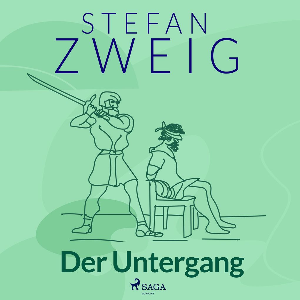 Produktbild: Der Untergang | Stefan Zweig
