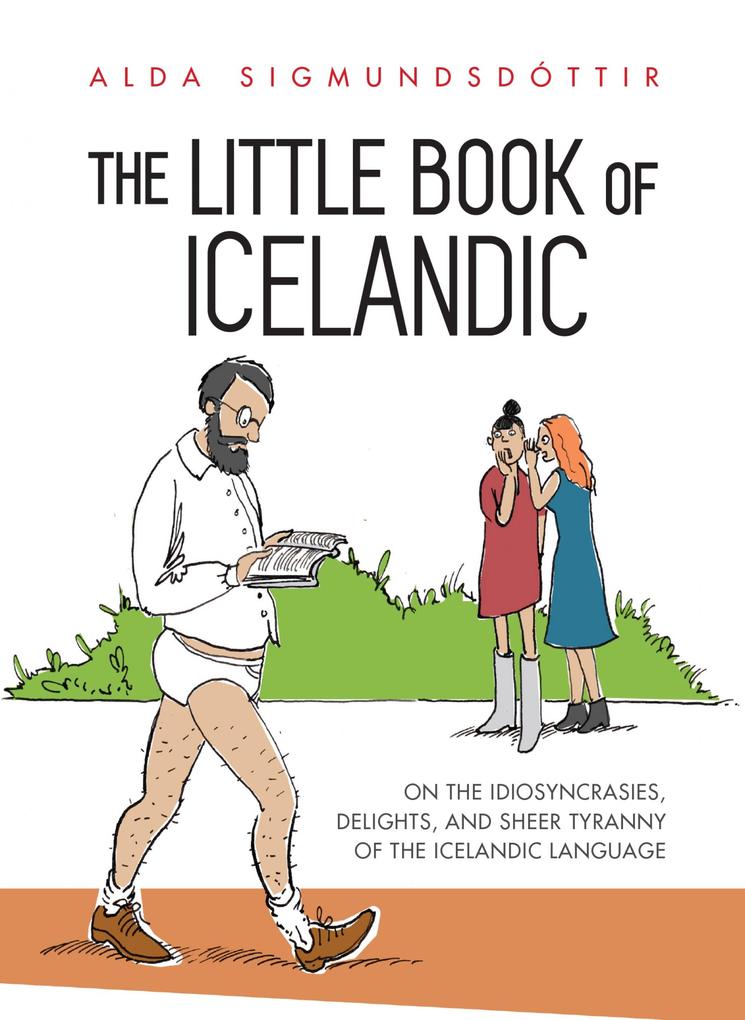 Produktbild: The Little Book of Icelandic | Alda Sigmundsdottir