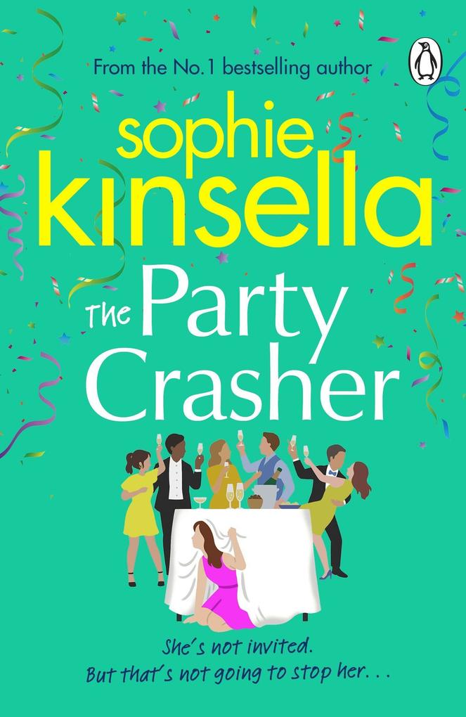 Produktbild: The Party Crasher | Sophie Kinsella