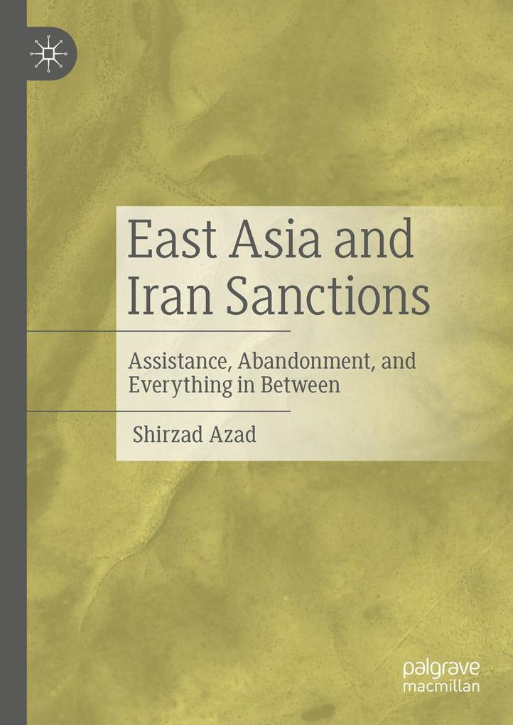 Produktbild: East Asia and Iran Sanctions | Shirzad Azad