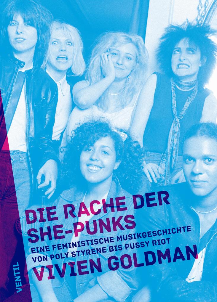 Produktbild: Die Rache der She-Punks | Vivien Goldman
