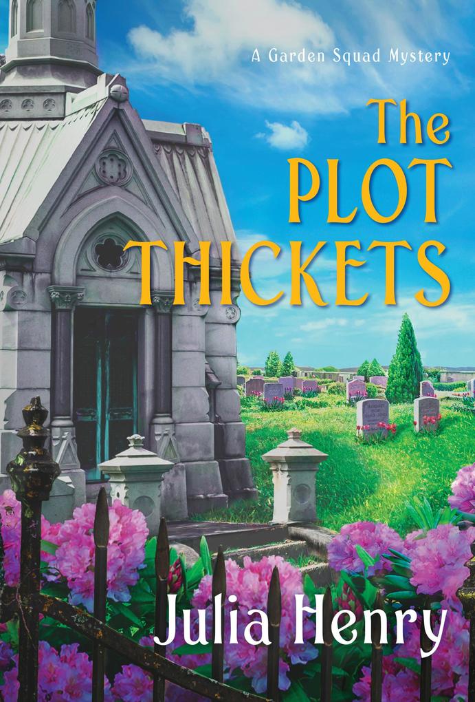 Produktbild: The Plot Thickets | Julia Henry