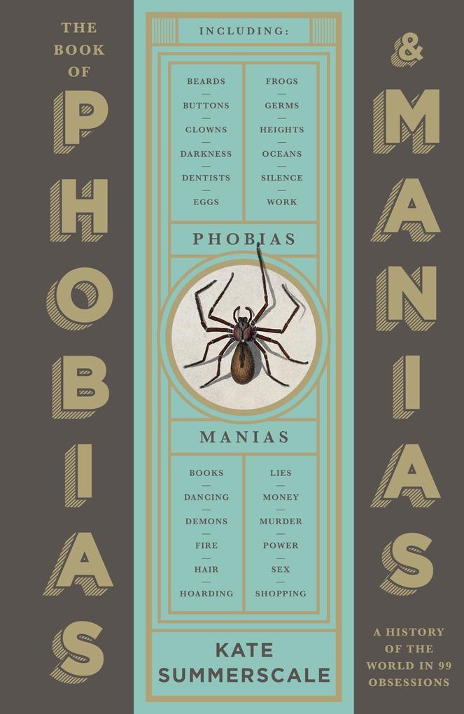 Produktbild: The Book of Phobias and Manias | Kate Summerscale