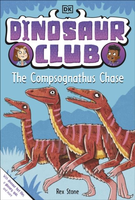 Produktbild: Dinosaur Club: The Compsognathus Chase | Rex Stone
