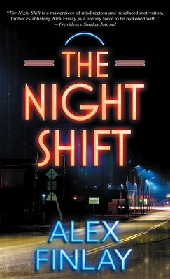 Produktbild: The Night Shift | Alex Finlay