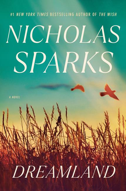 Produktbild: Dreamland | Nicholas Sparks