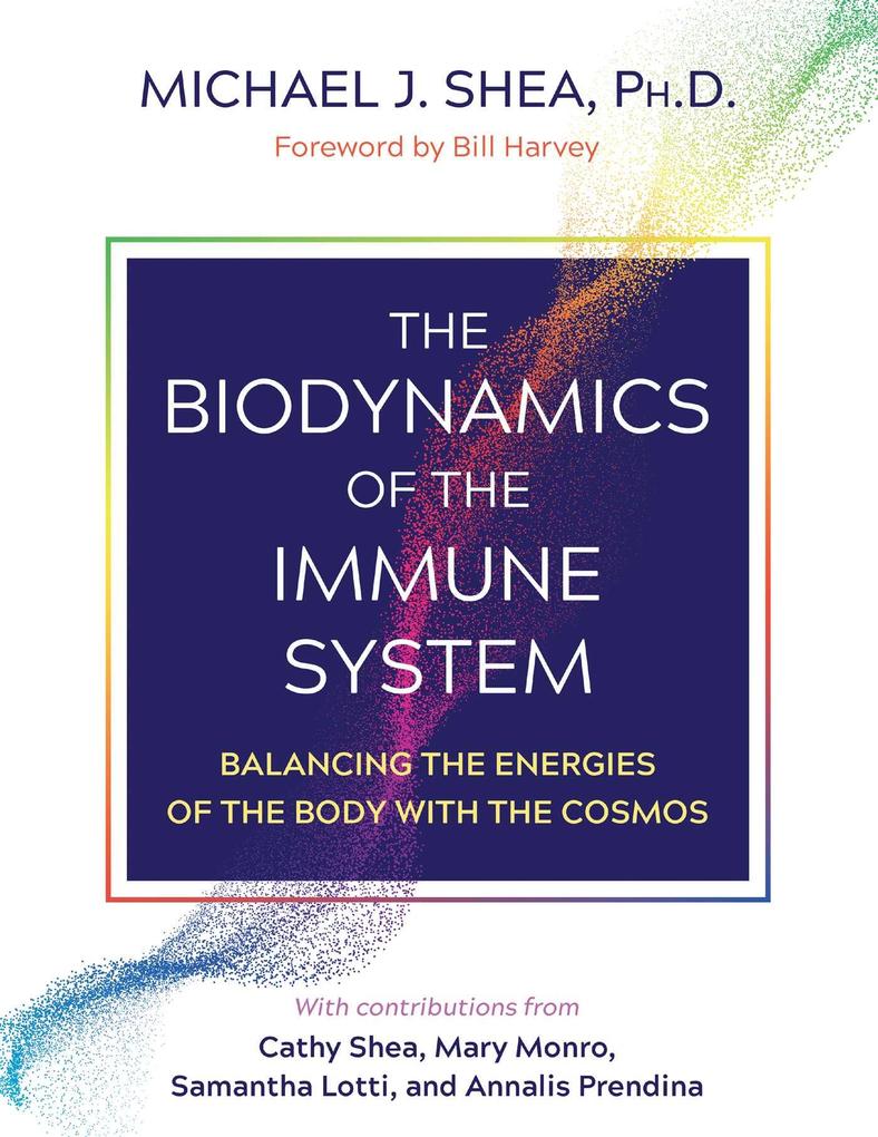 Produktbild: The Biodynamics of the Immune System | Michael J Shea
