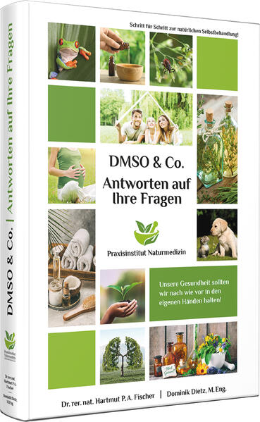 Produktbild: Antworten auf Ihre Fragen zu DMSO & Co. | Dominik Dietz, Dr. rer. nat. Hartmut P. A. Fischer, Hartmut Fischer