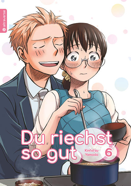 Produktbild: Du riechst so gut 06 | Kintetsu Yamada