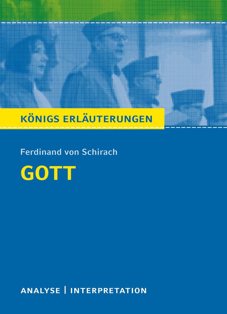 Produktbild: Gott von Ferdinand von Schirach. | Ferdinand von Schirach