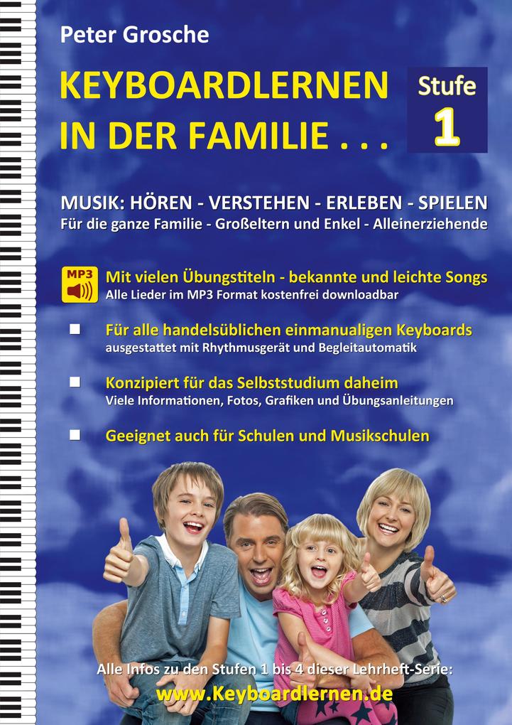 Produktbild: Keyboardlernen in der Familie (Stufe 1) | Peter Grosche