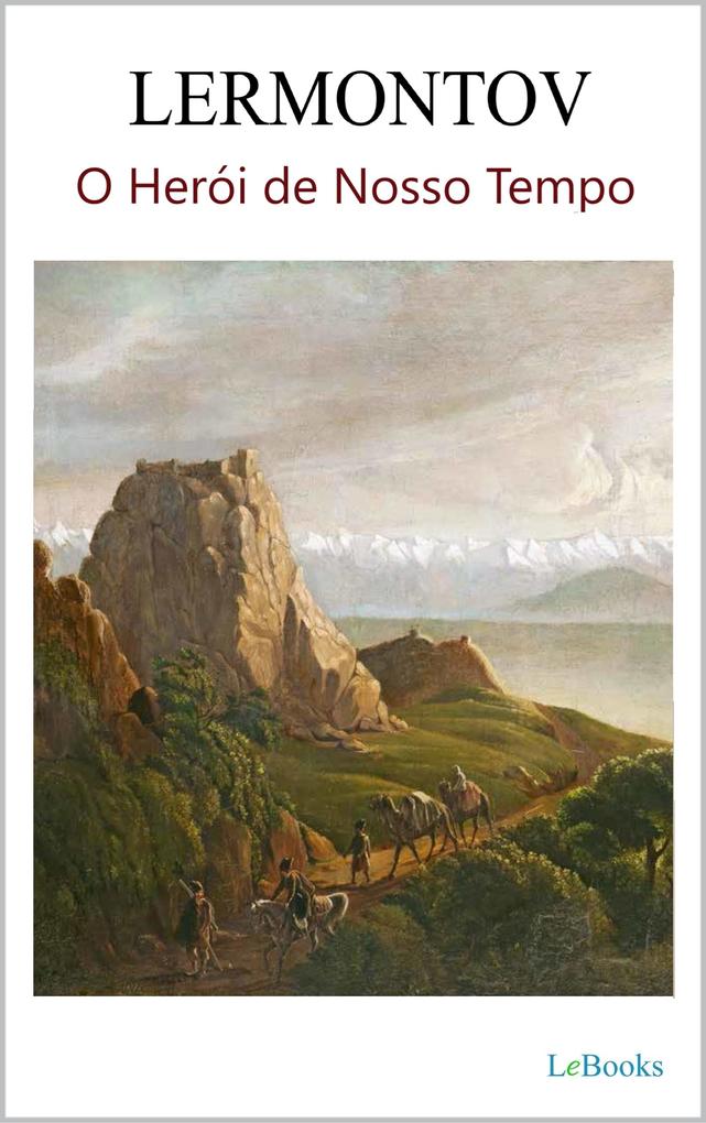 Produktbild: O HERÓI DO NOSSO TEMPO | Mikhail Lermontov
