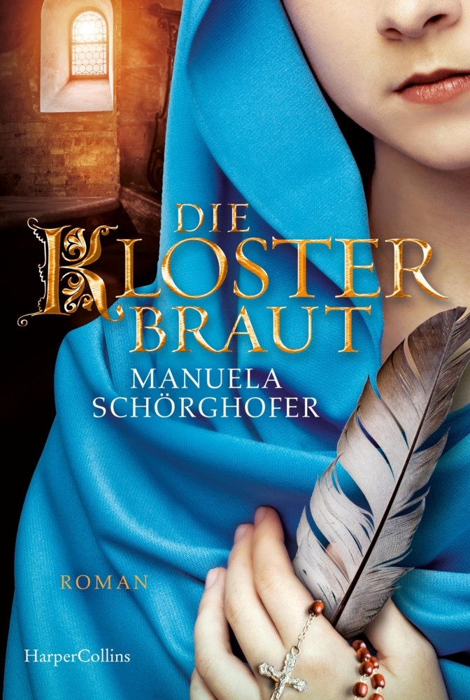 Produktbild: Die Klosterbraut | Manuela Schörghofer