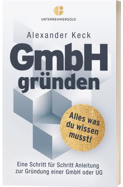 Produktbild: GmbH gründen | Alexander Keck