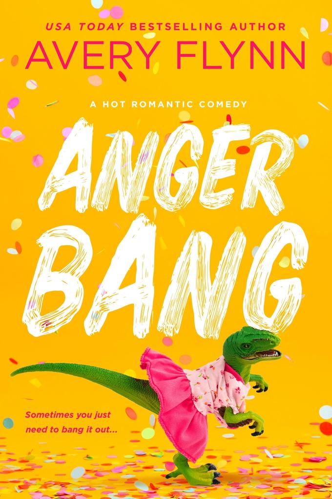 Produktbild: Anger Bang | Avery Flynn