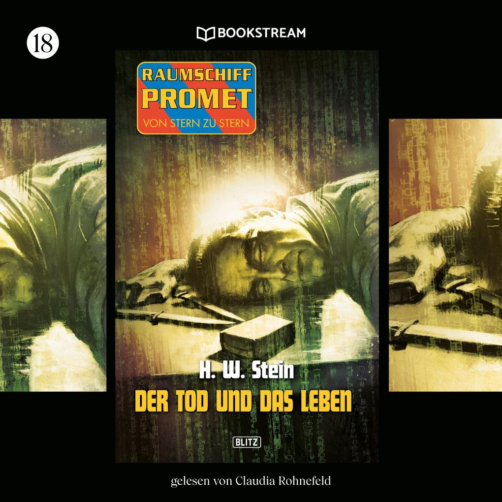 Produktbild: Raumschiff Promet - Von Stern zu Stern, Folge 18: Der Tod und das Leben | H. W. Stein