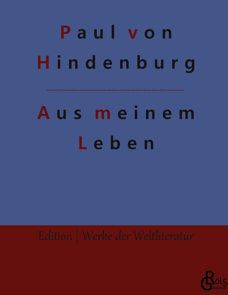 Produktbild: Aus meinem Leben | Paul von Hindenburg