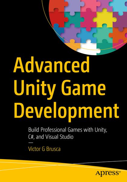 Produktbild: Advanced Unity Game Development | Victor G Brusca