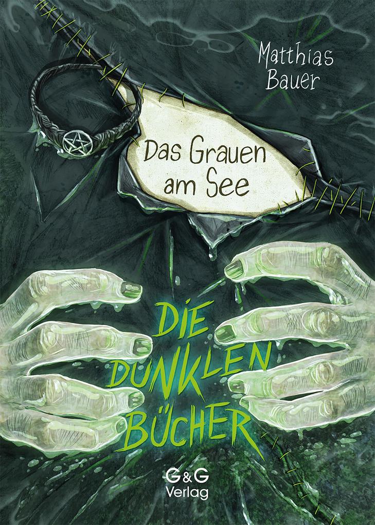 Produktbild: Die dunklen Bücher - Das Grauen am See | Matthias Bauer