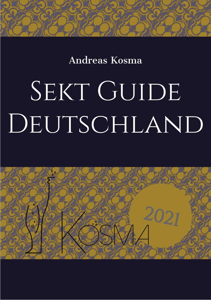 Produktbild: Sekt Guide Deutschland | Andreas Kosma