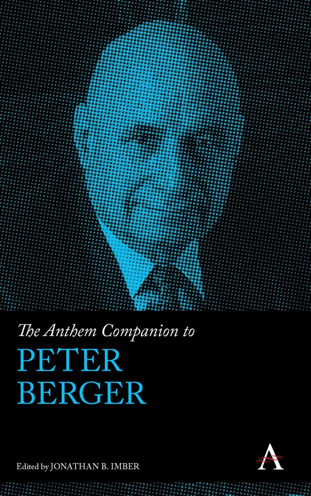 Produktbild: The Anthem Companion to Peter Berger