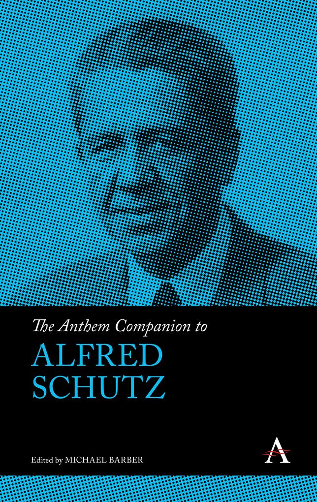 Produktbild: The Anthem Companion to Alfred Schutz