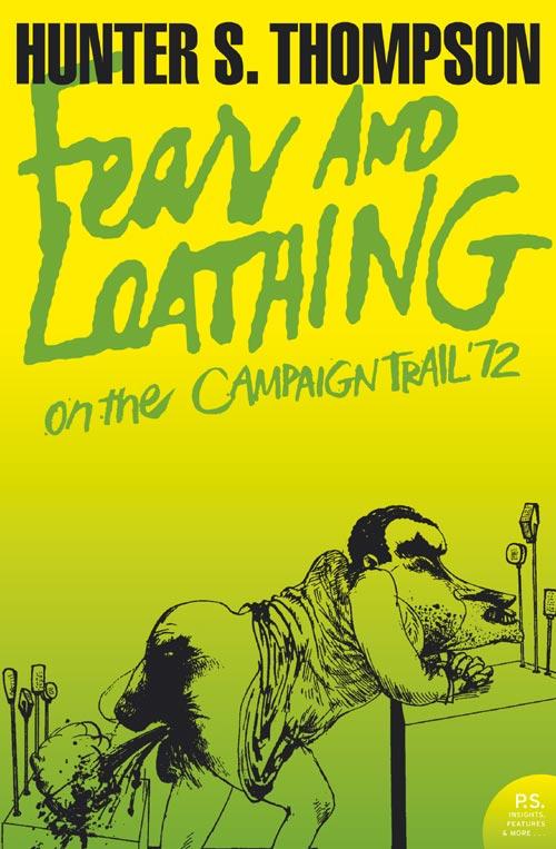 Produktbild: FEAR AND LOATHING ON CAMPAIGN | Hunter S. Thompson
