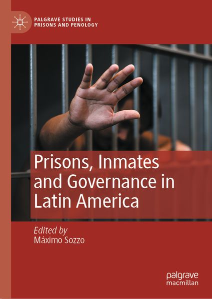 Produktbild: Prisons, Inmates and Governance in Latin America