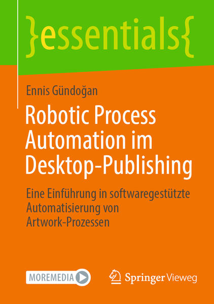 Produktbild: Robotic Process Automation im Desktop-Publishing | Ennis Gündoan, Ennis Gündogan
