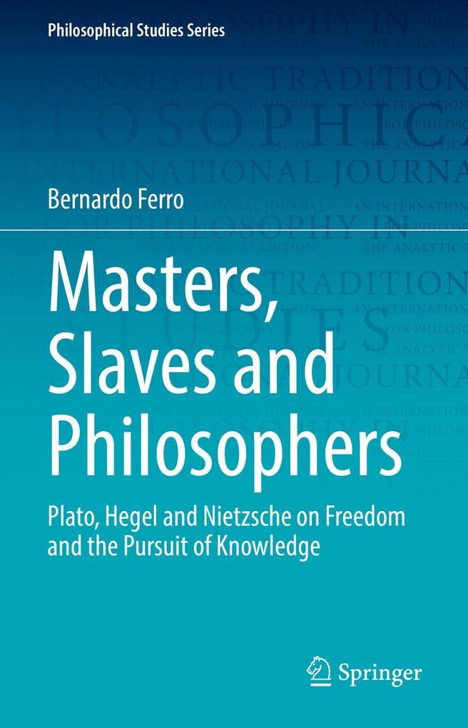 Produktbild: Masters, Slaves and Philosophers | Bernardo Ferro