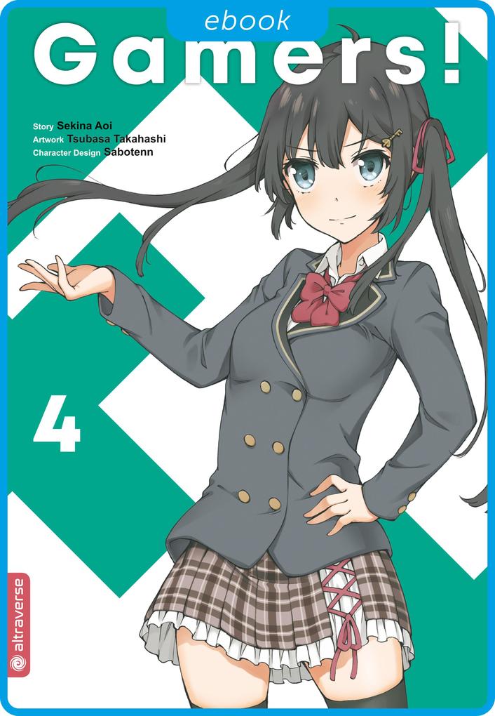 Produktbild: Gamers! 04 | Sekina Aoi, Tsubasa Takahashi, Sabotenn