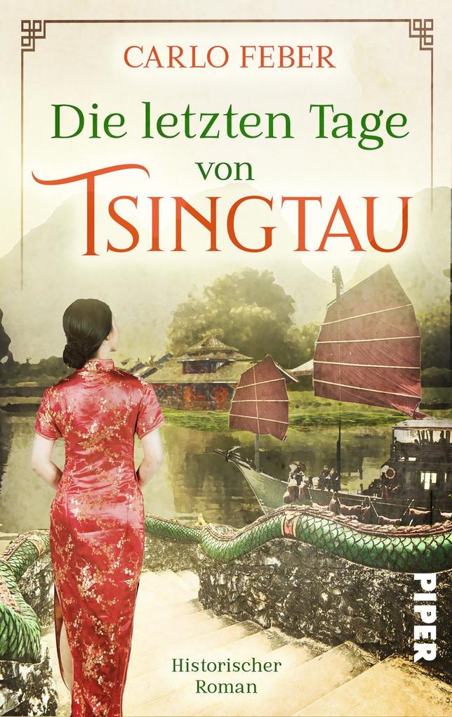 Produktbild: Die letzten Tage von Tsingtau | Carlo Feber