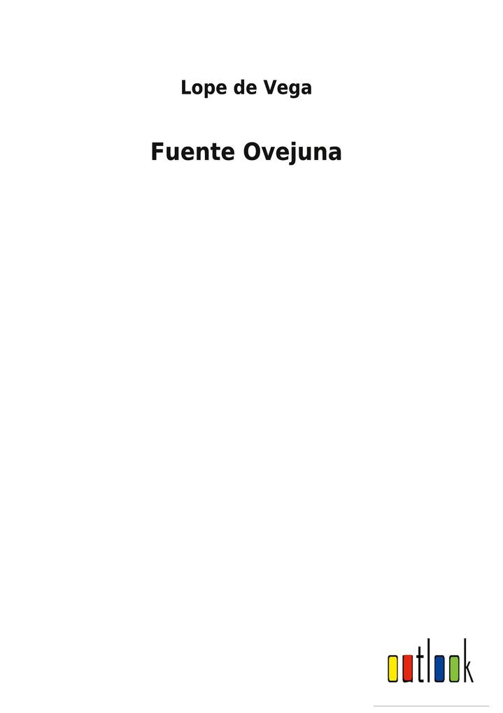 Produktbild: Fuente Ovejuna | Lope De Vega