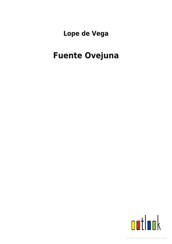 Produktbild: Fuente Ovejuna | Lope De Vega