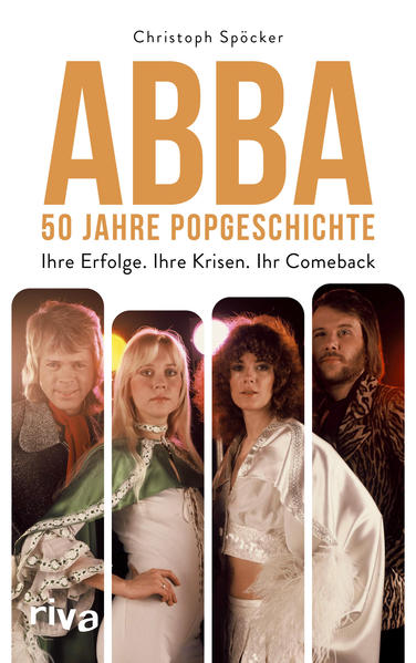 Produktbild: ABBA - 50 Jahre Popgeschichte | Christoph Spöcker