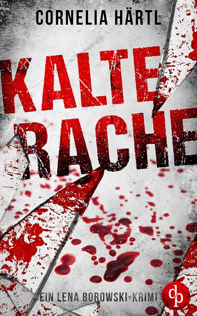 Produktbild: Kalte Rache | Cornelia Härtl