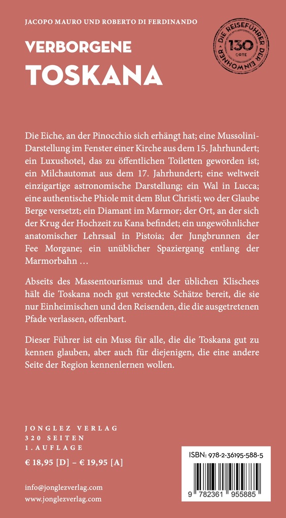 Weitere Ansicht: Verborgene Toskana | Jacopo Mauro, Roberto di Fernando