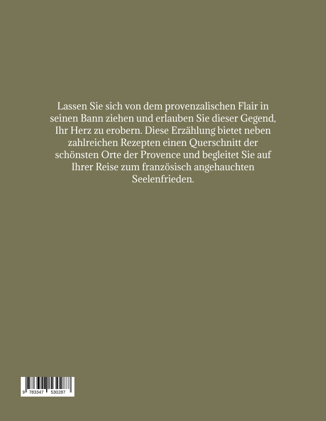 Weitere Ansicht: Der Geruch von Lavendel und die Küche der Sonne | Anna Konyev, Kristina Balakina