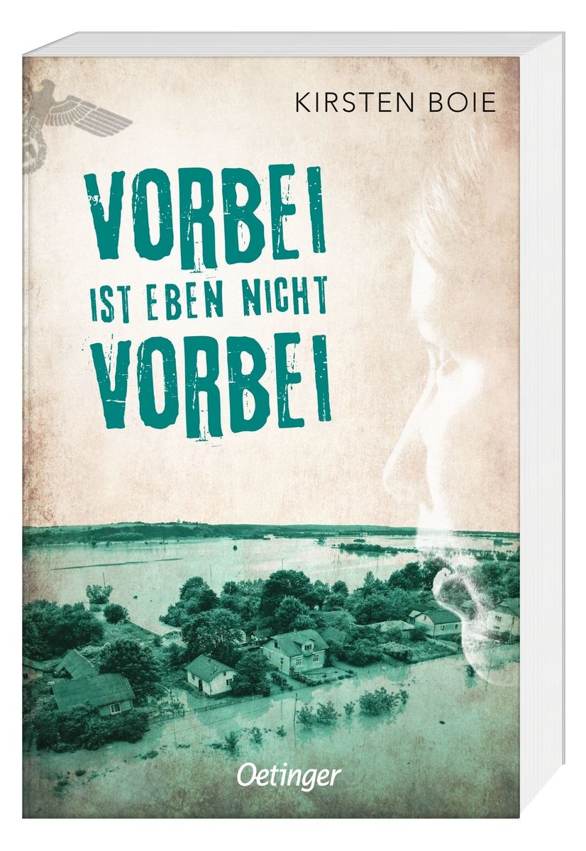 Weitere Ansicht: Vorbei ist eben nicht vorbei | Kirsten Boie