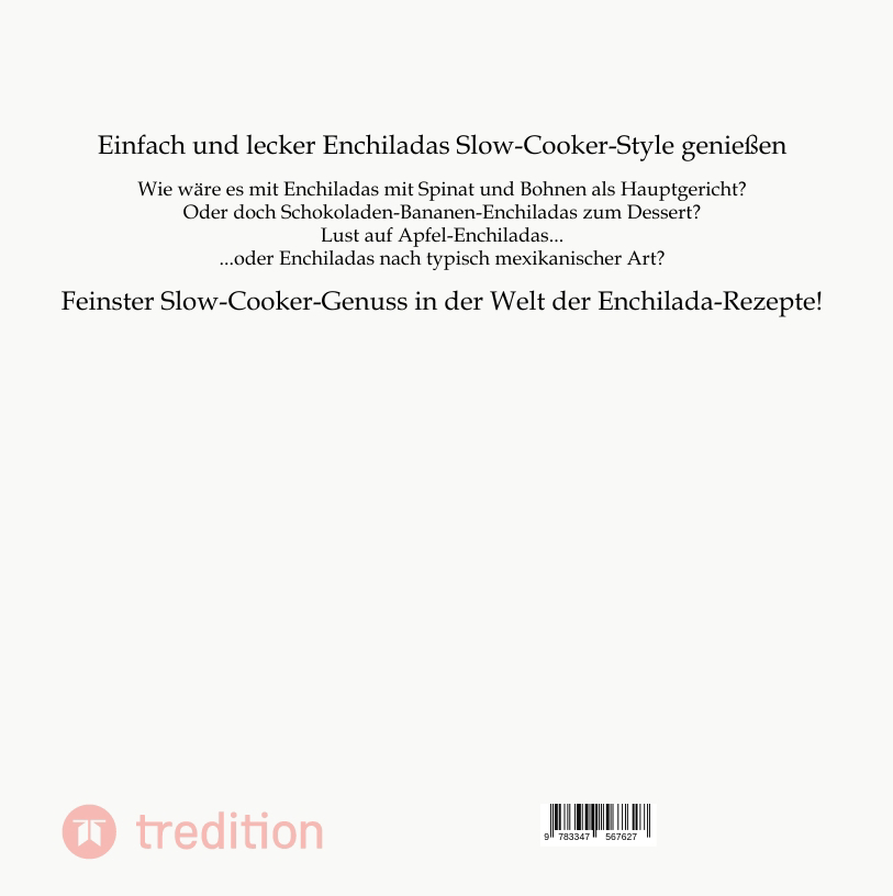 Weitere Ansicht: 50 Enchilada-Rezepte für den Schongarer | Mattis Lundqvist