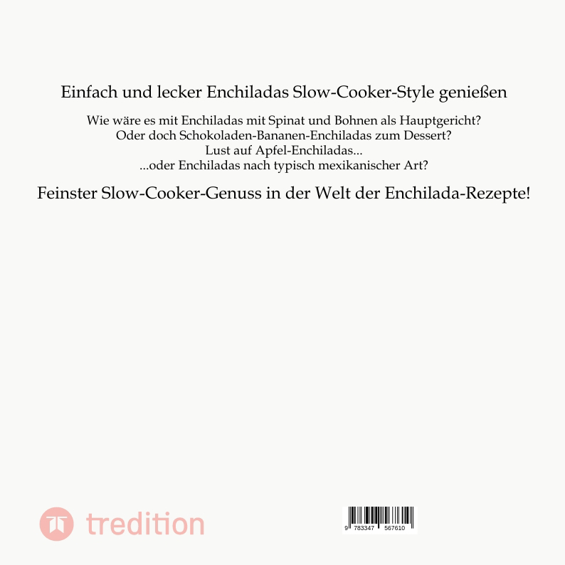 Weitere Ansicht: 50 Enchilada-Rezepte für den Schongarer | Mattis Lundqvist