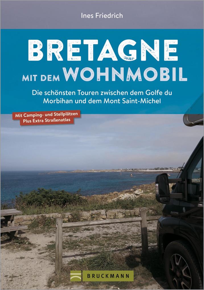 Produktbild: Bretagne mit dem Wohnmobil | Ines Friedrich