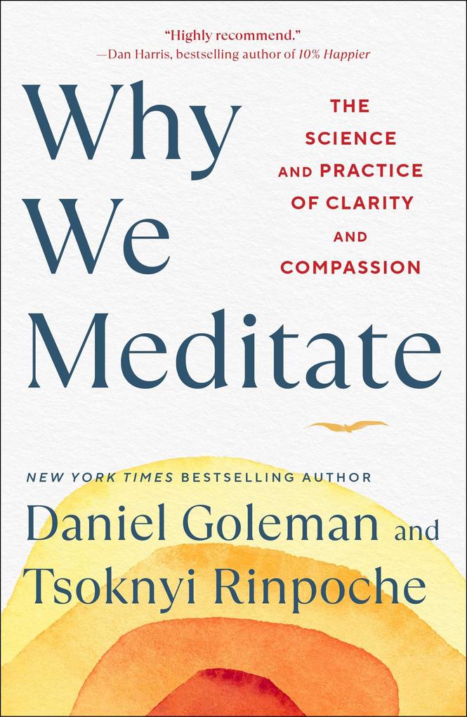 Produktbild: Why We Meditate | Daniel Goleman, Tsoknyi Rinpoche