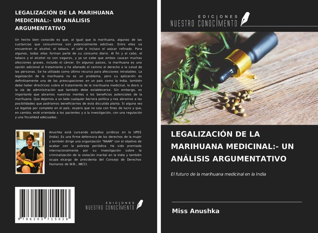 LEGALIZACIÓN DE LA MARIHUANA MEDICINAL:- UN ANÁLISIS ARGUMENTATIVO als Taschenbuch