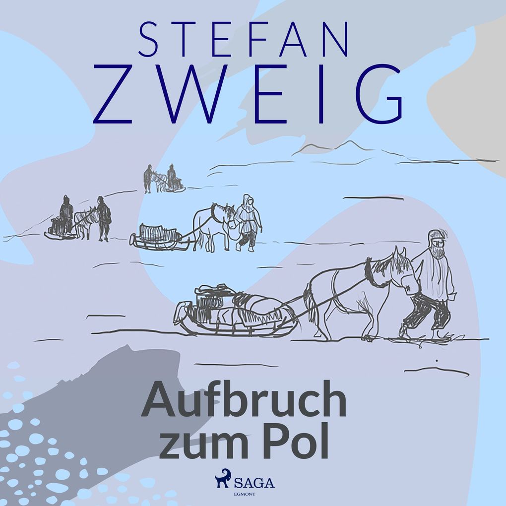 Produktbild: Aufbruch zum Pol | Stefan Zweig